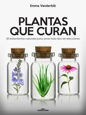 Plantas que curan - ebook